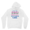 don't be jealous just because i'm a super cute november girl Unisex Hoodie