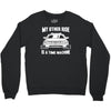 my other ride is a time machine Crewneck Sweatshirt