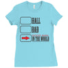 hall bad Ladies Fitted T-Shirt
