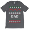 ugly christmas dad T-Shirt
