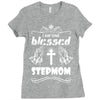 I Am One Blessed Stepmom Ladies Fitted T-Shirt