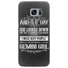 And 8th Day God Look Down So God Made A Gemini Girl Samsung Galaxy S7 Edge