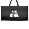 Only The Best Moms Get Promoted To Nonna Weekender Totes