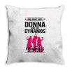 Donna and DynamoS Throw Pillow