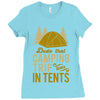 dude that camp trip in tents funny Ladies Fitted T-Shirt