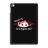 August Peeking Out Baby Girl iPad Mini 4