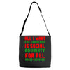 all i want for christmas Adjustable Strap Totes