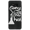 science gets me high Samsung Galaxy S8
