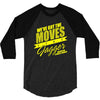 we&rsquo;ve got the moves like jagger smithston student council 3/4 Sleeve Shirt