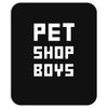 pet shop boy new Mousepad