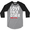 love each other 3/4 Sleeve Shirt