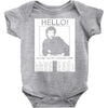 hello is it me you're looking for Baby Onesie