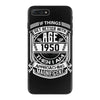 Things Better 1950 Age Approach Magnificent iPhone 7 Plus Case