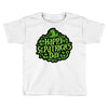 happy st. patrick's day Toddler T-shirt