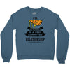 I Am Pizza Actually In A Very Commited Relationship Crewneck Sweatshirt