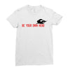 Be Your Own Hero Ladies Fitted T-Shirt