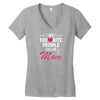 My Favorite People Call Me Mom Women's V-Neck T-Shirt