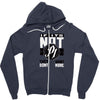 they don't want none Zipper Hoodie