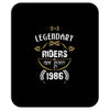 legendary riders are born in 1986 Mousepad
