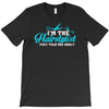 i'm the hairstylist T-Shirt