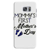 mommys first mothers day Samsung Galaxy S7