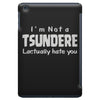 not a tsundere iPad Mini