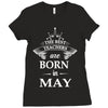 Legends Are Born In May Ladies Fitted T-Shirt