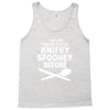 knifey spooney Tank Top
