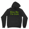 kiss me i'm irish Unisex Hoodie