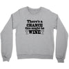 might be wine Crewneck Sweatshirt