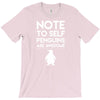 note to self penguin are awesome T-Shirt