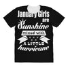 January Girls Are Sunshine Mixed With A Little Hurricane All Over Women's T-shirt