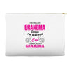 I&rsquo;m Called Grandma Because I&rsquo;m Way Too Cool To Be Called Grandma Accessory Pouches