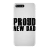 proud new dad iPhone 7 Plus Case