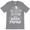 You Cant Scare Me I am Biker Papaw T-Shirt