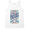 so many books Tank Top