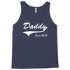Daddy Since 2015 Tank Top