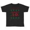 team 10 ugly christmas Toddler T-shirt
