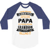 Super Cool Papa Of A Freaking Awesome Grandson 3/4 Sleeve Shirt