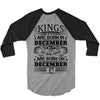 Real Kings Are Born On December 27 3/4 Sleeve Shirt
