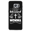 I Am One Blessed Momma Samsung Galaxy S7