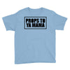 props to ya mama Youth Tee