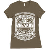 Things Better 1978 Age Approach Magnificent Ladies Fitted T-Shirt