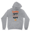 pumpkin spice and everything nice Unisex Hoodie