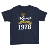 kings are born in 1978 Youth Tee