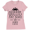 queens are born in may (2) Ladies Fitted T-Shirt