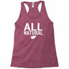 all natural Racerback Tank