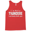 not a tsundere Tank Top