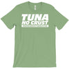 tuna no crust T-Shirt