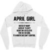 April Girl Hated By Many Zipper Hoodie